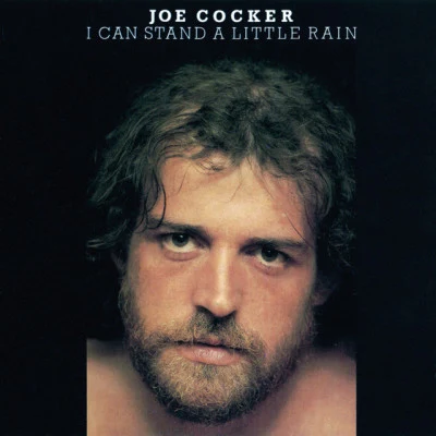 I Can Stand A Little Rain 专辑 Joe Cocker