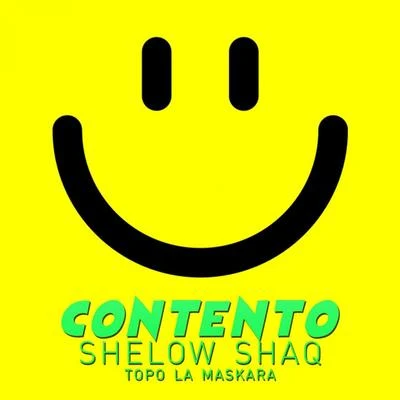 Contento 專輯 Shelow Shaq