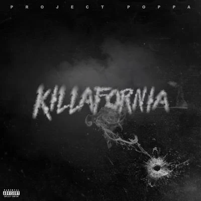 Killafornia 專輯 Project Poppa/Nef The Pharaoh