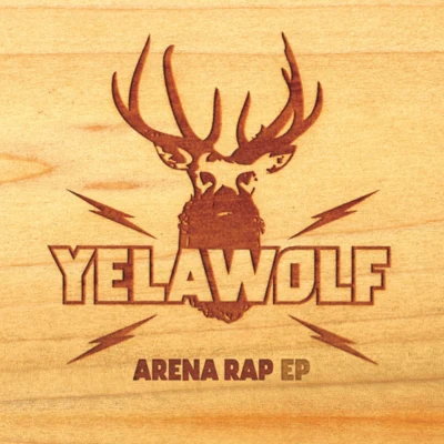 Yelawolf Arena Rap