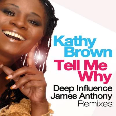 Tell Me Why 專輯 Kathy Brown/Ash Summers