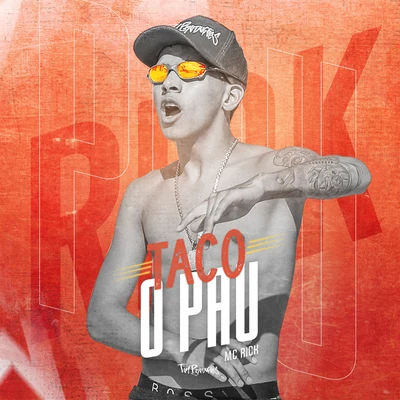 Taco o Pau 專輯 Mc Ch da Z.O/zola novamente/MC Rick/Luka da Z.O