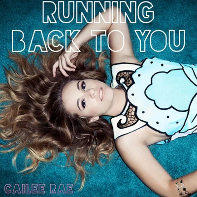 Running Back to You 专辑 Mielo/Cailee Rae