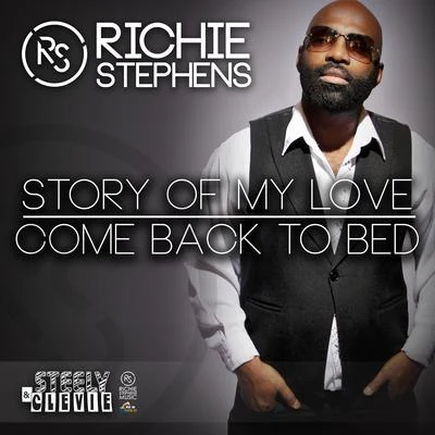 Story of My LoveCome Back to Bed 專輯 Richie Stephens/Marcia Griffiths