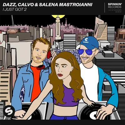 I Just Got 2 專輯 DAZZ/Calvo