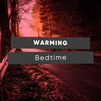 #Warming Bedtime 專輯 White Noise Ambience