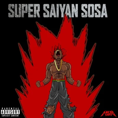 Super Saiyan Sosa 專輯 Sosa/Gemex Musix/Yomo