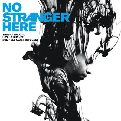 No Stranger Here 專輯 4hero/Ursula Rucker/Ish (aka 