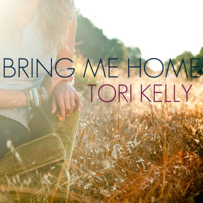 Tori KellyEd Sheeran Bring Me Home