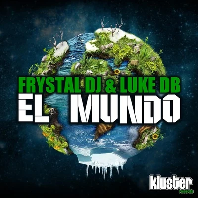 El Mundo 專輯 Frystal DJ