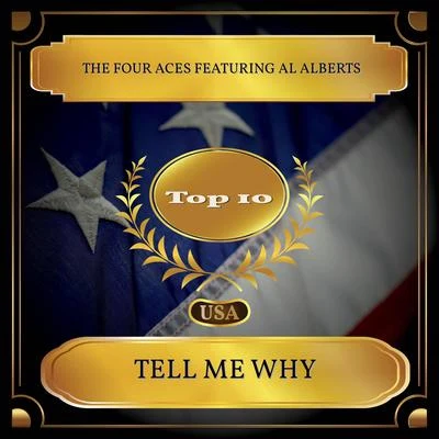 Tell Me Why (Billboard Hot 100 - No. 02) 专辑 The Four Aces/Nat King Cole/Elvis Presley/Louis Armstrong/Brenda Lee