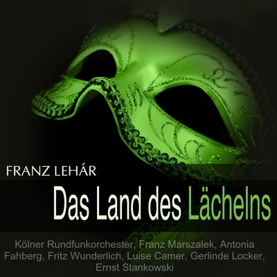 Lehár: Das Land des Lächelns 专辑 Hildegunt Walther/Franz Marszalek/Grosses Operetten Orchester