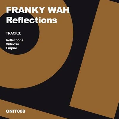 Reflections EP 专辑 Franky Wah