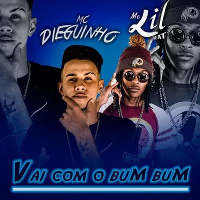 Vai Com o Bumbum 專輯 MC Lil/MC Brankim/MC Vinny