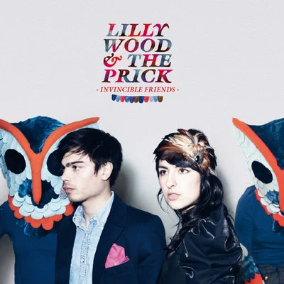 Invincible Friends (bonus edition) 專輯 Lilly Wood & The Prick