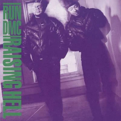 Raising Hell (Expanded Edition) 专辑 Run-D.M.C.