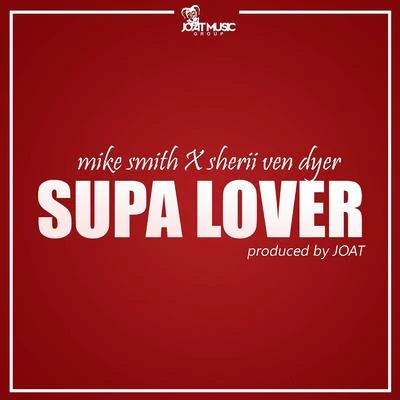 Supa Lover 專輯 Mike Smith/Paul Jones/Zoom Karaoke/Dave Clark/Michael Smith