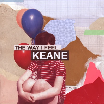 The Way I Feel 專輯 Keane