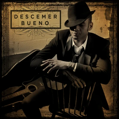 Bueno 專輯 Descemer Bueno