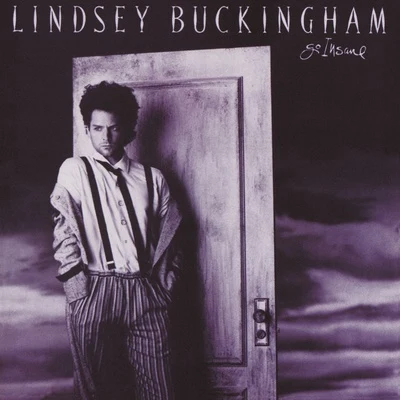 Go Insane 專輯 Lindsey Buckingham