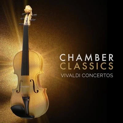 Chamber Classics: Vivaldi Concertos 專輯 Stuttgart Chamber Orchestra