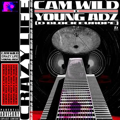 Crazy Life 專輯 INFAMOUSIZAK/Cam Wild