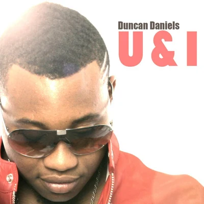 U & I 專輯 Áduke/Duncan Daniels