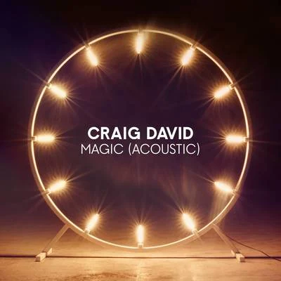 Magic (Acoustic) 專輯 Craig David