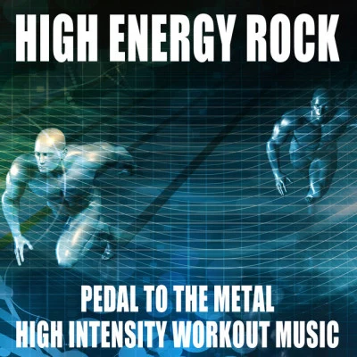 High Energy Rock: Pedal to the Metal High Intensity Workout Music 專輯 John Aler/Frances Lucey/Rodney Mariner/Ruskin Ensemble/Harold Lester