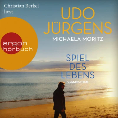 Spiel des Lebens [Geschichten (Ungekürzte Lesung)] 專輯 Udo Jürgens