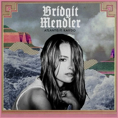 Atlantis 专辑 Bridgit Mendler