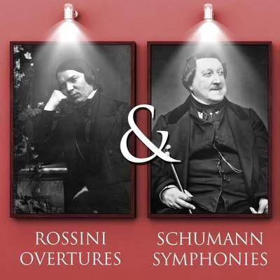 Gioacchino RossiniOdile BourinBernard Cazauran Rossini Overtures & Schumann Symphonies