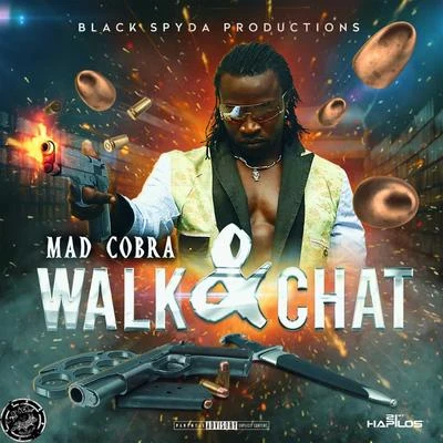 Walk & Chat 專輯 Mad Cobra/DJ Snake/Ellie Goulding/Elliphant/Nyla