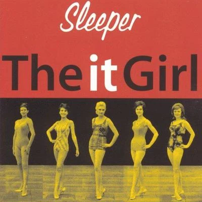 The It Girl 專輯 Sleeper