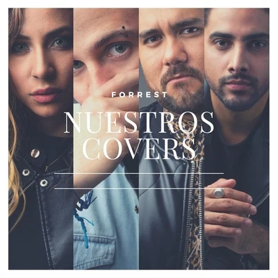 Forrest Nuestros Covers