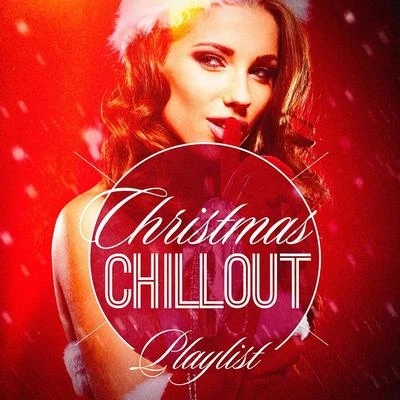 Christmas Songs Christmas Chillout Playlist