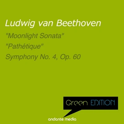 Green Edition - Beethoven: "Moonlight Sonata" & "Pathétique" 專輯 Radio Symphony Orchestra Ljubljana/Anton Nanut/Nikolay Rimsky-Korsakov