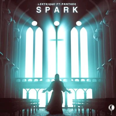 LeKtriQue Spark (feat. Panther) - Single