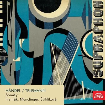 Milan MunclingerZdenek BendaJiří BaxaVera SoukupovaMilan MalyAlois RybinFrantisek SlamaPrague Radio ChoirJarslav MotlikMiloslav Kabelac Händel, Telemann: Sonatas