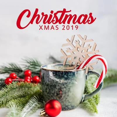 Christmas Xmas 2019 專輯 Top Christmas Songs/Classical Christmas Music and Holiday Songs/The Best Christmas Carols Collection