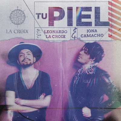 Tu Piel 專輯 Jona Camacho/Juan Pablo Vega