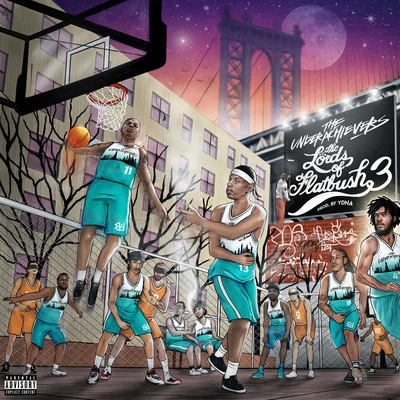 Lords of Flatbush 3 專輯 The Underachievers