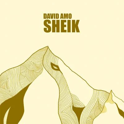 Sheik 专辑 David Amo