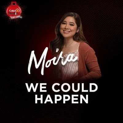 We Could Happen 專輯 Erik Santos/Moira Dela Torre