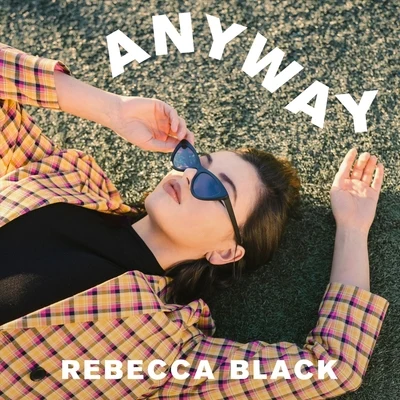 Anyway 專輯 Dave Days/Rebecca Black