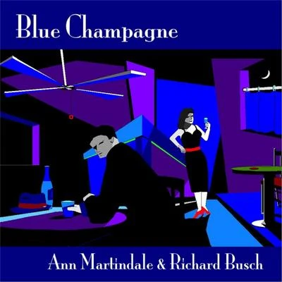 Blue Champagne 專輯 Richard Busch