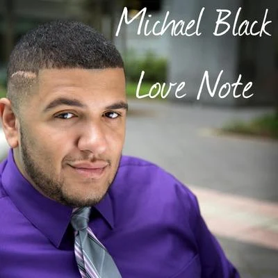 Love Note 專輯 Michael Black