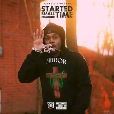 I Started Small Time 專輯 Payroll Giovanni