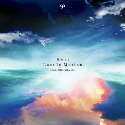 Lost In Motion 專輯 Kori/LowXY/cluda/vassh/Azaleh