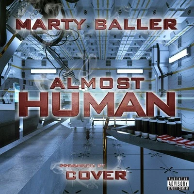 Almost Human 專輯 Reggie Mills/Marty Baller